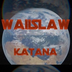 waiislaw - katana (not for profit)