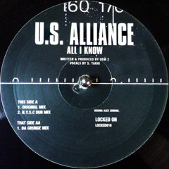 U.S. Alliance - All I Know (Original Mix)