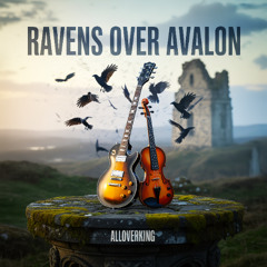 Ravens Over Avalon