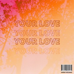 Your Love