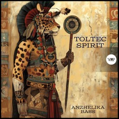 Toltec Spirit (Camel VIP Records)