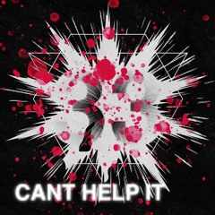 Cant help it (prod. keyblayde808 x deadat18 x 33)