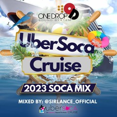 Welcome To UberSoca Cruise 2023