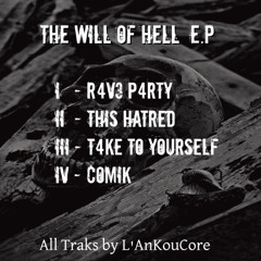 The Will Of Hell Ep