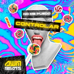 T.C.G - No Me Puedo Controlar (AWM Beats Delicious Remix) FREE DOWNLOAD!!