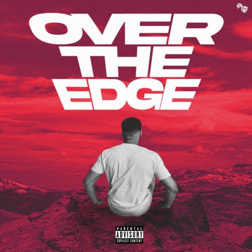 Over The Edge [Prod. by Dices]