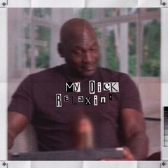 My dick relaxin' (What they want - Tyga x Chris Brown Samba remix)