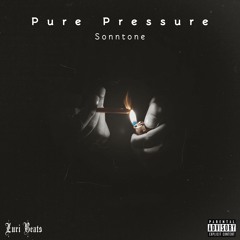 Sonntone - Pure Pressure (Produced by Zuri Beats)