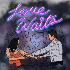 Love Waits