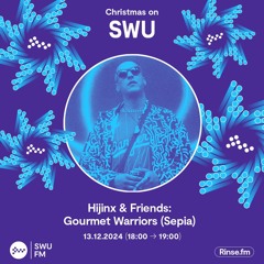 Hijinx & Friends with Gourmet Warriors - 13 December