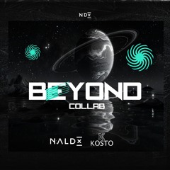 Beyond - collab Naldx e Kosto