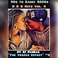 90s To Early 2000s R & B Mix Vol. 4 ["The Verzuz Effect" #2] By DJ PanRas Wedding Vibe - Valentines