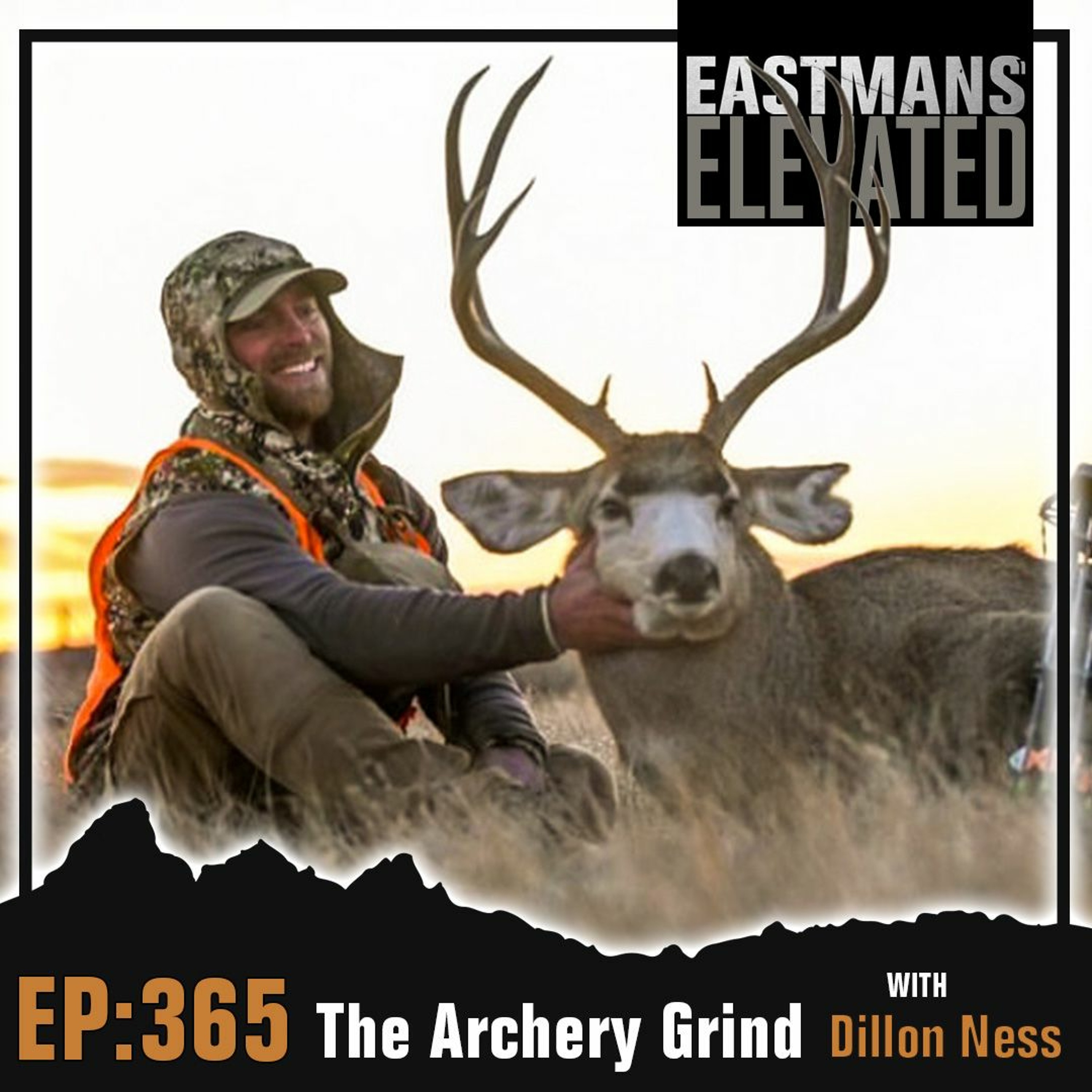 Episode 365:  The Archery Grind With Dillon Ness