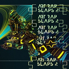 Art Rap Slaps, Vol. 2
