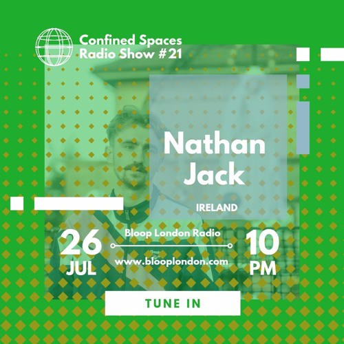 CSR ♯021 [w/ Nathan Jack, Ireland] (26.07.2022)