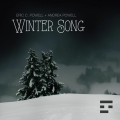 Eric C. Powell Andrea Powell - Winter Song (Instrumental)
