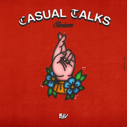 Sterium - Casual Talks (Extended)