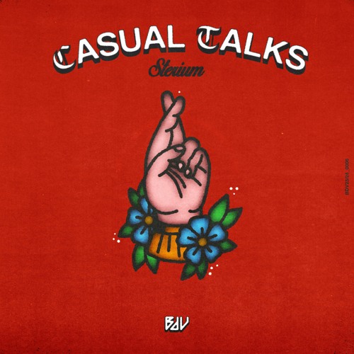 Sterium - Casual Talks (Extended)