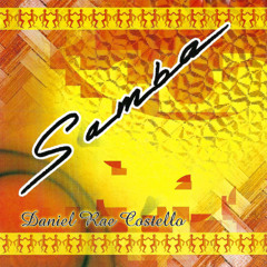 Daniel Rae Costello - Samba