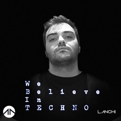 We Believe in Techno Vol.3 (Recorded for Techno City)