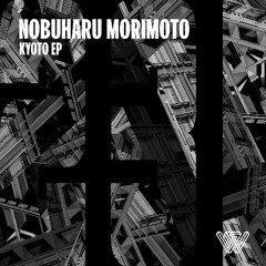 PREMIERE: Nobuharu Morimoto - Kyoto [Say What?]
