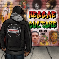 Reggae & Culture Mix 2020 @spotlightsoundofficial