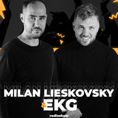 EKG & MILAN LIESKOVSKY RADIO SHOW 54 ( 1st anniversary) / EUROPA 2