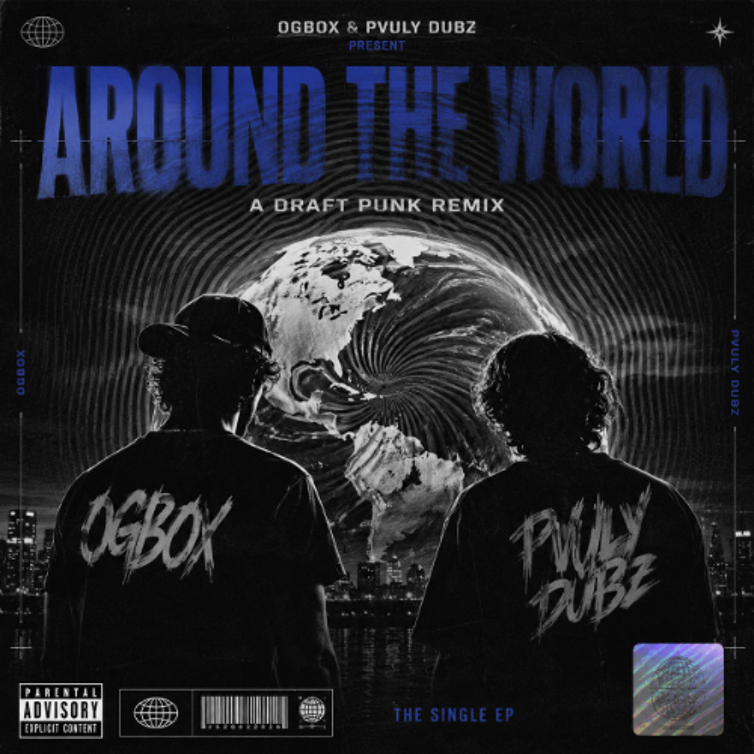 Stream Around the World (OGBOX & PVULY DUBZ Remix) by OGBOX