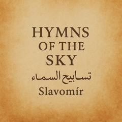 Hymns of the Sky & Desert
