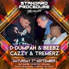 D-Dumpah & Beebz w/ Cazzy & Tremerz @ Standard Procedure 'Presents' September 7th 2024