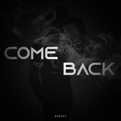 Come Back