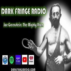DFR Episode #127 Joe Greenstein The Mighty Atom