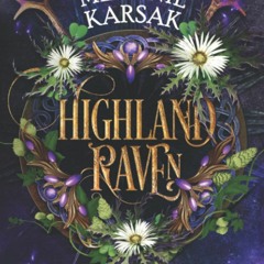 P.D.F. ⚡️ DOWNLOAD Highland Raven (The Celtic Blood Series)