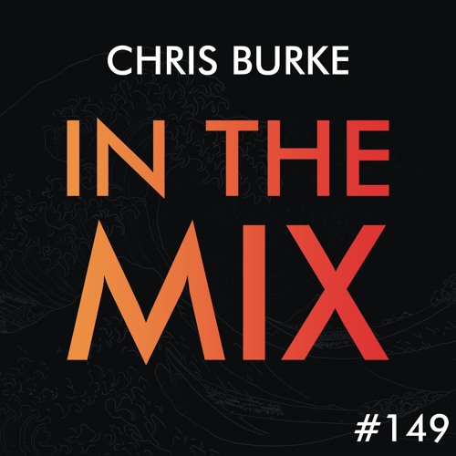 In The Mix #149