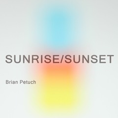 Sunrise/Sunset Series