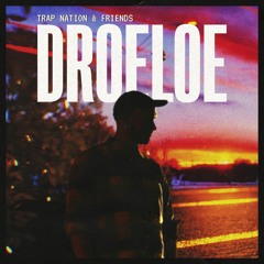 Trap Nation & Friends: DROELOE's Autumn Mix 🍂