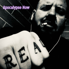 Apocalypse Now (Prod D$)
