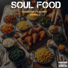 Soul Food Feat. DoMo BaNKZ