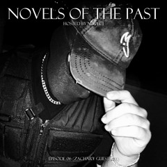 Noveci presents Novels of the Past: Episode 06 (Zachary Guestmix)