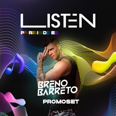 Breno Barreto - Listen Pride  PROMOSET