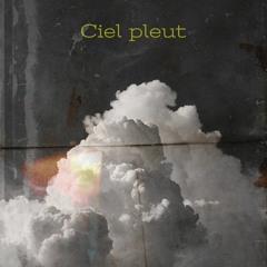 Ciel pleut