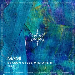 Season Cycle Mixtape III