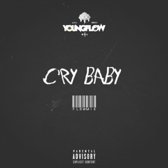 Cry Baby Freestyle