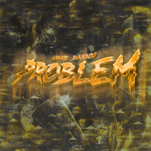 dassog x vANE - Problem