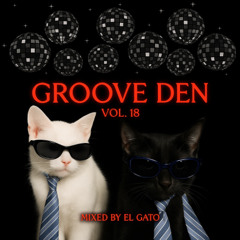 GROOVE DEN MIX VOL 18