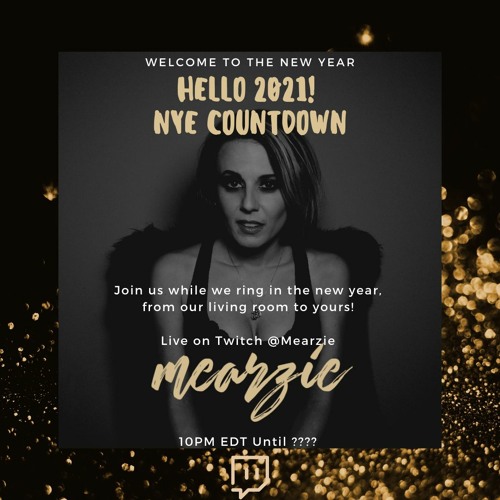 Mearzie's Muses 012 - New Years Eve 2020 Edition