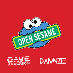OPEN SESAME 2.0 (D A M N Z E E Λ ANDERSON Bootyleg)