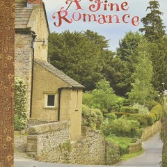 Read A Fine Romance: Falling in Love with the English Countryside