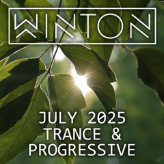 Winton - Trance & Progressive - July 2025