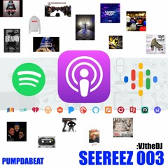 VJtheDJ ((Seereez 003))